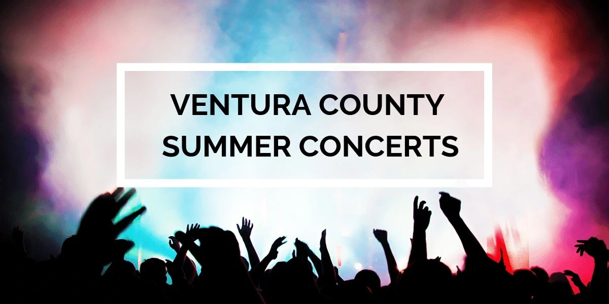 Read more about the article Ventura County Summer Concerts 2019