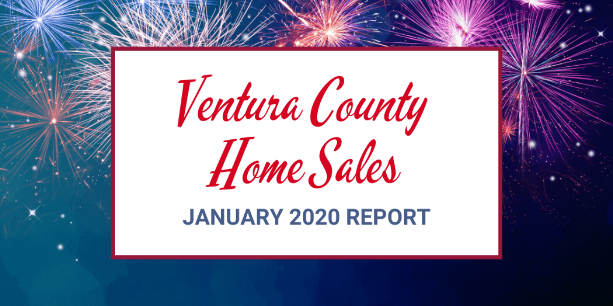 Ventura County CA Home Sales Update: Real Estate Market Report for January 2020